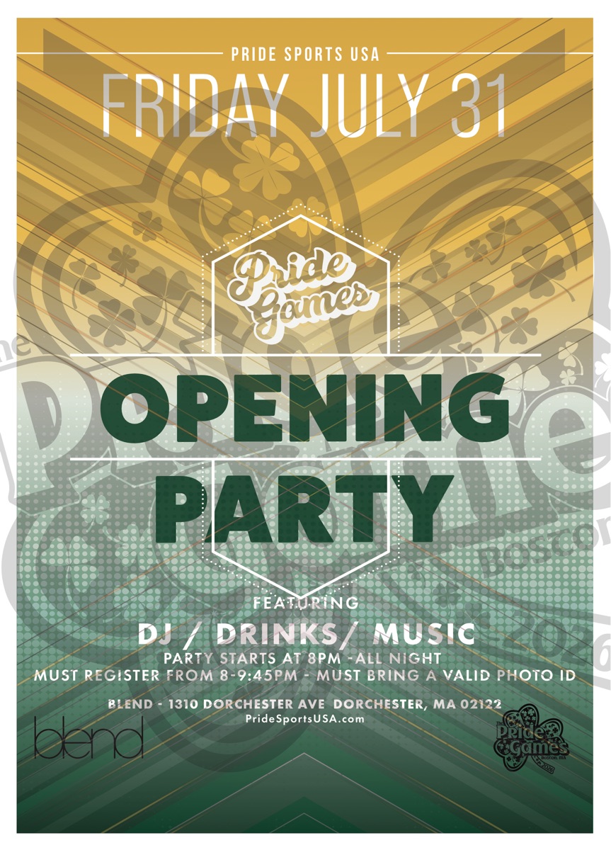 Opening Party flyer &mdash; Friday, July 31 at Blend, 1310 Dorchester Ave, Dorchester, MA. Party starts at 8PM with DJ, drinks, and music. Register from 8&ndash;9:45PM and bring a valid photo ID.